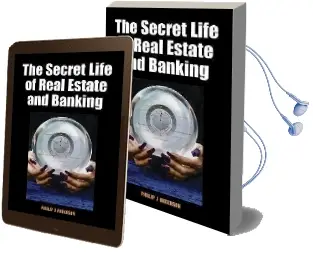 The Secret Life of Real Estate and Banking Audiobook download free by Phillip J. Anderson
