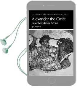 Translations From Greek and Roman Authors: Arrian: Alexander the Great: Selections From Arrian Audiobook download free by Arrian