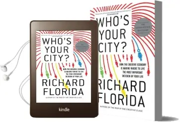 Who'S Your City?: How the Creative Economy is Making Where you Live the Most Important Decision of Your Life Audiobook download free by Richard Florida