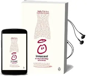 A Book About Innocent: Our Story and Some Things We'Ve Learned Audiobook download free by Innocent