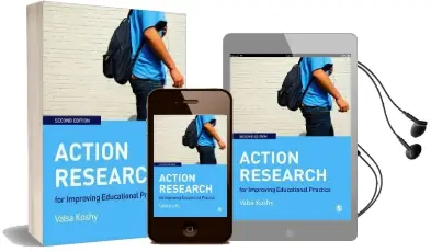 Action Research for Improving Educational Practice: A Step-By-Step Guide Audiobook download free by Valsa Koshy