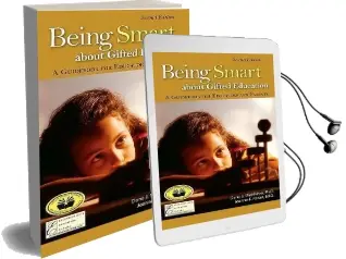 Being Smart About Gifted Education: A Guidebook for Educators and Parents (2Nd Edition) Audiobook download free by Dona J Matthews