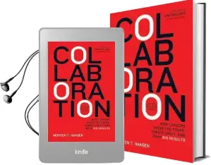 Collaboration: How Leaders Avoid the Traps, Build Common Ground, and Reap big Results Audiobook download free by Morten Hansen