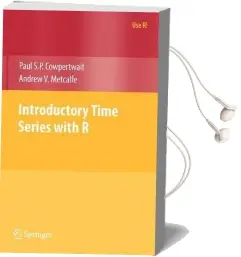 Introductory Time Series With r Audiobook download free by Paul S.P. Cowpertwait