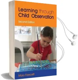 Learning Through Child Observation Audiobook download free by Mary Fawcett