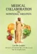 Audiobook Medical Collaboration for Nutritional Therapists author Lucille Leader