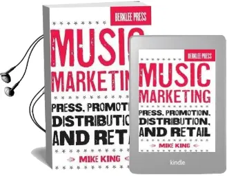 Music Marketing: Press, Promotion, Distribution, and Retail Audiobook download free by Mike King