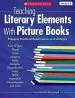 Audiobook Teaching Literary Elements With Picture Books: Engaging, Standards-Based Lessons and Strategies author Mary Napoli