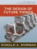 Audiobook The Design of Future Things author Don Norman
