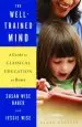 Audiobook The Well-Trained Mind: A Guide to Classical Education at Home author Jessie Wise