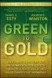 Audiobook Green to Gold: How Smart Companies use Environmental Strategy to Innovate, Create Value, and Build Competitive Advantage author Daniel C. Esty