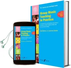 Group Music Teaching in Practice (With Ecd): A Resource for all Teachers and Leaders Involved in Wider Opportunities and Group Music-Making Audiobook download free by Paul Harris
