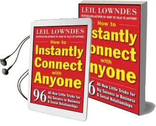 How to Instantly Connect With Anyone: 96 All-New Little Tricks for big Success in Relationships Audiobook download free by Leil Lowndes