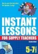 Audiobook Instant Lessons for Supply Teachers 5-7 author Candy Adler