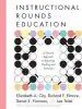 Audiobook Instructional Rounds in Education: A Network Approach to Improving Teaching and Learning author Elizabeth A. City
