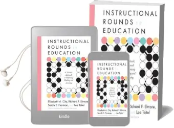 Instructional Rounds in Education: A Network Approach to Improving Teaching and Learning Audiobook download free by Elizabeth A. City