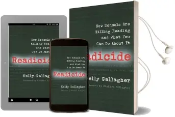 Readicide: How Schools are Killing Reading and What you can do About it Audiobook download free by Kelly Gallagher