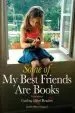 Audiobook Some of my Best Friends are Books: Guiding Gifted Readers (3Rd Edition) author Judith Wynn Halsted