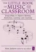 Audiobook The Little Book of Music for the Classroom: Using Music to Improve Memory, Motivation, Learning and Creativity author Nina Jackson