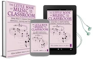 The Little Book of Music for the Classroom: Using Music to Improve Memory, Motivation, Learning and Creativity Audiobook download free by Nina Jackson