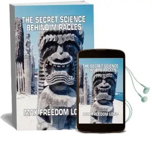 The Secret Science Behind Miracles Audiobook download free by Max Freedom Long