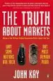 Audiobook The Truth About Markets: Why Some Nations are Rich but Most Remain Poor author John Kay