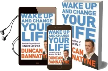 Wake up and Change Your Life Audiobook download free by Duncan Bannatyne