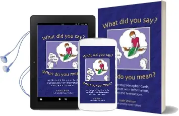 What did you say? What do you Mean?: 120 Illustrated Metaphor Cards, Plus Booklet With Information, Ideas and Instructions Audiobook download free by Jude Welton