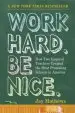 Audiobook Work Hard. be Nice: How two Inspired Teachers Created the Most Promising Schools in America author Jay Mathews