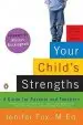 Audiobook Your Child'S Strengths: A Guide for Parents and Teachers author Jenifer Fox