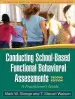 Audiobook Conducting School-Based Functional Behavioral Assessments, Second Edition: A Practitioner'S Guide author Mark W. Steege