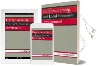 Entrepreneurship and Local Economic Development Audiobook download free by Norman Walzer