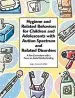 Audiobook Hygiene and Related Behaviors for Children and Adolescents With Autism Spectrum and Related Disorders: A fun Curriculum With a Focus on Social Understanding author Kelly Mahler