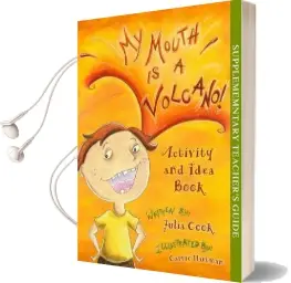My Mouth is a Volcano! Activity and Idea Book Audiobook download free by Julia Cook