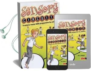 Sensory Circuits: A Sensory Motor Skills Programme for Children Audiobook download free by Jane Horwood