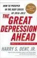 Audiobook The Great Depression Ahead: How to Prosper in the Debt Crisis of 2010-2012 author Harry S Dent