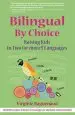 Audiobook Bilingual by Choice: Raising Kids in two (or More!) Languages author Virginie Raguenaud