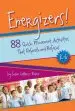 Audiobook Energizers!, k-6: 88 Quick Movement Activities That Refresh and Refocus author Susan Lattanzi Roser