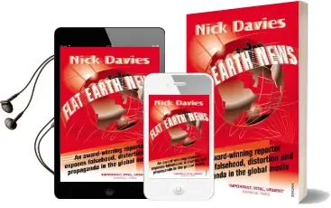 Flat Earth News: An Award-Winning Reporter Exposes Falsehood, Distortion and Propaganda in the Global Media Audiobook download free by Nick Davies
