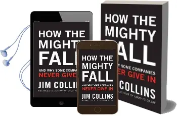 How the Mighty Fall: And why Some Companies Never Give in Audiobook download free by James Collins