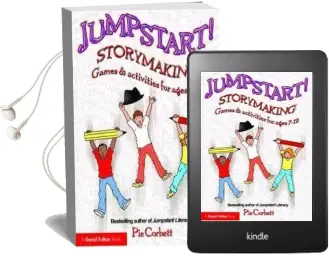 Jumpstart! Storymaking: Games and Activities for Ages 7-12 Audiobook download free by Pie Corbett