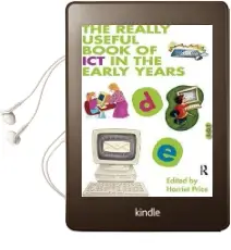 The Really Useful Book of ict in the Early Years Audiobook download free by Harriet Price
