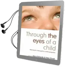 Through the Eyes of a Child: New Insights in Theology From a Child'S Perspective Audiobook download free by Anne Richards