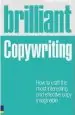 Audiobook Brilliant Copywriting: How to Craft the Most Interesting and Effective Copy Imaginable author Roger Horberry