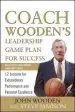 Audiobook Coach Wooden'S Leadership Game Plan for Success: 12 Lessons for Extraordinary Performance and Personal Excellence author John Wooden