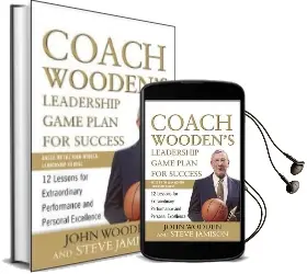 Coach Wooden'S Leadership Game Plan for Success: 12 Lessons for Extraordinary Performance and Personal Excellence Audiobook download free by John Wooden
