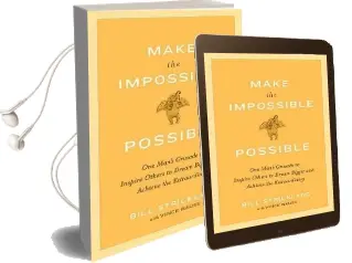Make the Impossible Possible Audiobook download free by Bill Strickland
