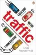Audiobook Traffic: Why we Drive the way we do (And What it Says About us) author Tom Vanderbilt