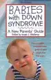 Audiobook Babies With Down Syndrome: A new Parents' Guide: 3Rd Edition author Susan J. Skallerup
