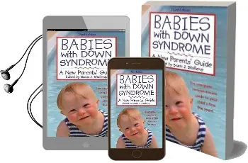 Babies With Down Syndrome: A new Parents' Guide: 3Rd Edition Audiobook download free by Susan J. Skallerup